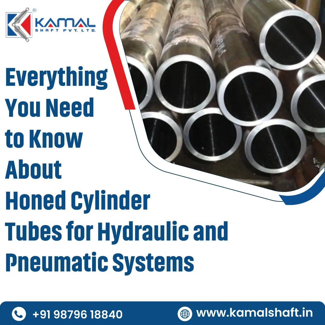 Everything You Need to Know About Honed Cylinder Tubes for Hydraulic and Pneumatic Systems